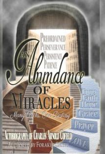 Abundance of Miracles: Autobiography of Charles A. Cofield, 2013