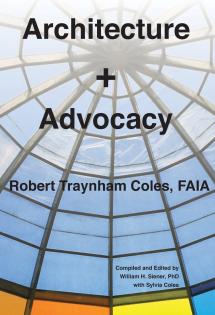 Architecture + Advocacy, 2016