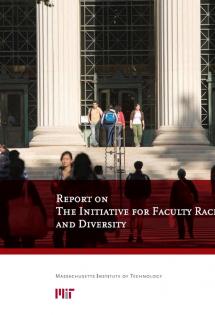 Report of The Initiative for Faculty Race and Diversity