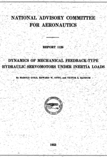 NACA Report: Dynamics of Mechanical Feedback-Type Hydraulic Servomotors Under Inertia Loads, 1953